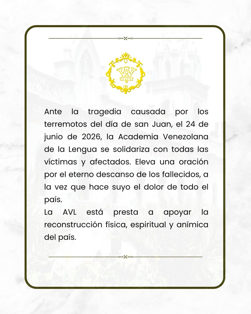Ante los terremotos del 24 de julio